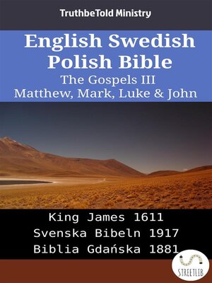 cover image of English Swedish Polish Bible--The Gospels III--Matthew, Mark, Luke & John